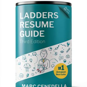 Resume Writing Guide for Job Seekers - Ladders Kindle Edition 3rd-0
